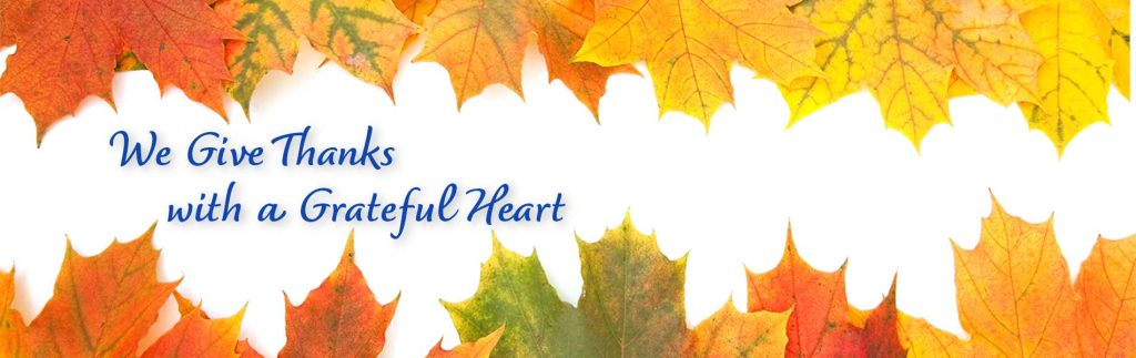 We give thanks with a grateful heart